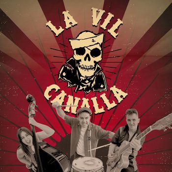 La Vil Canalla
