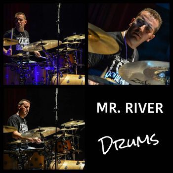 MR. RIVER DRUMS