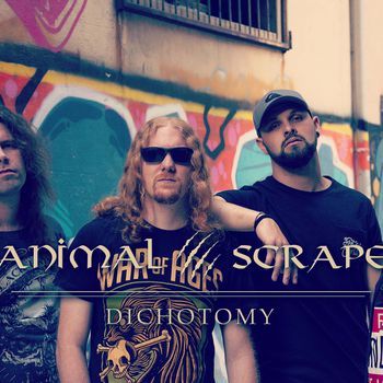 ANIMAL SCRAPE | DICHOTOMY TOUR 2018