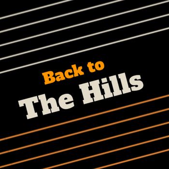 back to the hills