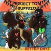 Imagen de perfil de Project Tom Buffalo