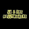 Imagen de perfil de Lu & The Holly Makers