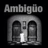 Imagen de perfil de Ambigüo